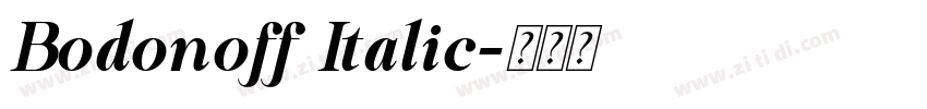 Bodonoff Italic字体转换 Bodonoff Italic字体转换